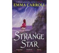 Strange Star : 'The Queen of historical fiction.' Guardian