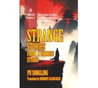 Strange Stories from a Chinese Studio: [Annotated] ((Complete (Volumes 1 & 2))