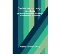 Strange Stories from a Chinese Studio (Volume 2): y.m. sivistyshistoriallisia pikkutietoja Keski-Hämeestä 1800-luvulta