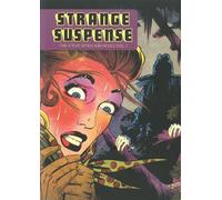 Strange Suspense: The Steve Ditko Archives Vol. 1