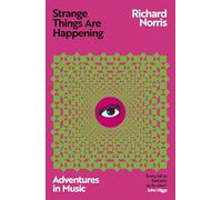 Strange Things Are Happening