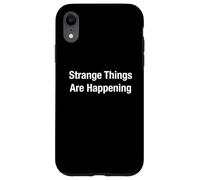 Strange Things Are Happening Case for iPhone XR
