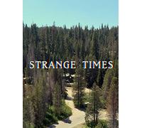 Strange Times