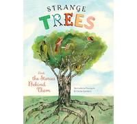 Strange Trees: And the Stories Behind Their Names