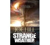 Strange Weather: Four Short Stories