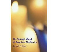 Strange World of Quantum Mechanics