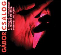 Strangeness: Alexander Scriabin - Preludes And Poems
