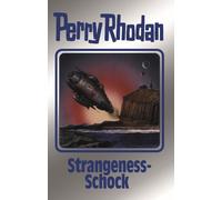 Strangeness-Schock: Perry Rhodan Band 167