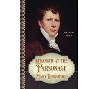 Stranger At The Parsonage (Strangers)