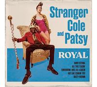 Stranger Cole & Patsy - Royal [VINYL]