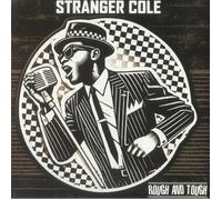 Stranger Cole - Rough And Tough [VINYL]
