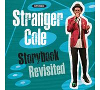 Stranger Cole - Storybook Revisited