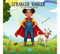 Stranger Danger: The Story of Olivia and Max