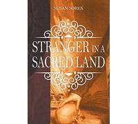 Stranger in a Sacred Land