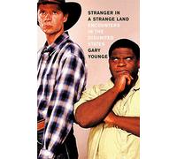 Stranger in a Strange Land: Encounters in the Disunited States
