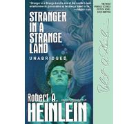 Stranger In A Strange Land: Library Edition by Robert A. Heinlein (2005-01-01)