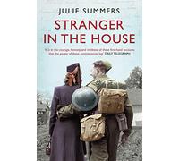 Stranger in the House : Women's Stories of Men Returning from the Second World War