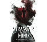 Stranger In The Mind: Supernatural Thriller: 1 (The Umbra)