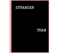 Stranger than Nonfiction: Some real Words for the real World