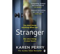 Stranger: The unputdownable psychological thriller with an ending that will blow you away