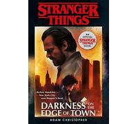 Adam Christopher – Stranger Things: Darkness on the Edge of Town – Second Official Novel – Paperback