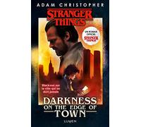 Stranger Things - Darkness on the Edge of Town - version française: Darkness of the Age of Town