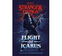 Stranger Things Flight of Icarus