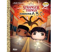 Stranger Things: Hawkins ABCs (Funko Pop!) (Little Golden Book): Hawkins A B Cs