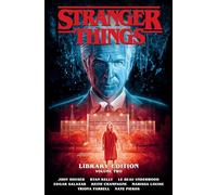 Jody Houser, Ryan Kelly, Edgar Salazar – Stranger Things Library Edition Volume 2 – Hardback