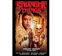 Stranger Things Library Edition Volume 3 (Graphic Novel) (Stranger Things Library Edition, 3)