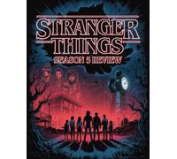 Stranger Things Season 5 Review: A Complete Guide to the Final Battle for Hawkins