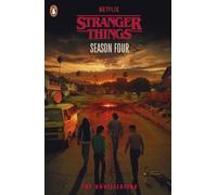 Stranger Things: Season Four : The Novelisation