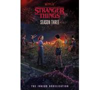 Stranger Things: Season Three : The Junior Novelisation