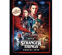 Stranger Things Annual 2026: BRAND NEW! Explore the world of Hawkins and the Upside Down in this OFFICIAL NETFLIX Annual.