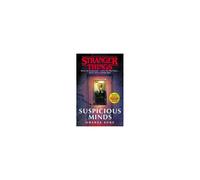 Stranger Things: Suspicious Minds: The First Official Novel – Cornerstone