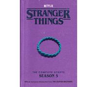 Stranger Things: The Complete Scripts, Season 5