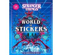 Stranger Things World of Stickers by Editors of Thunder Bay Press Hardback