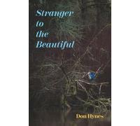 Stranger to the Beautiful