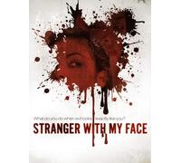 Stranger With My Face