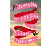 Strangers and Cousins: A Novel