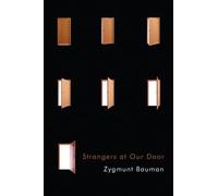 Strangers at Our Door by Zygmunt Bauman