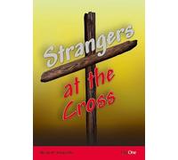 Strangers at the Cross