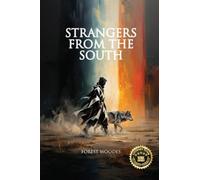 Strangers from the South