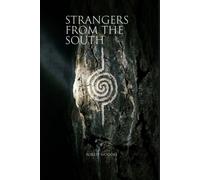 Strangers From the South