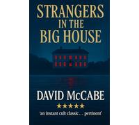 Strangers in the Big House