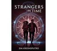 Strangers in Time (Stranger in Time)