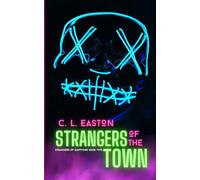 Strangers of the Town: 2 (Strangers of Eastwood)