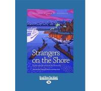 Strangers on the Shore: Early Coastal Contact in Australia