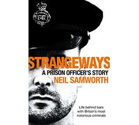 Strangeways: A Prison Officer's Story