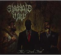 Strangle Wire - The Dark Triad